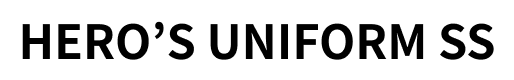 HERO’S UNIFORM SS